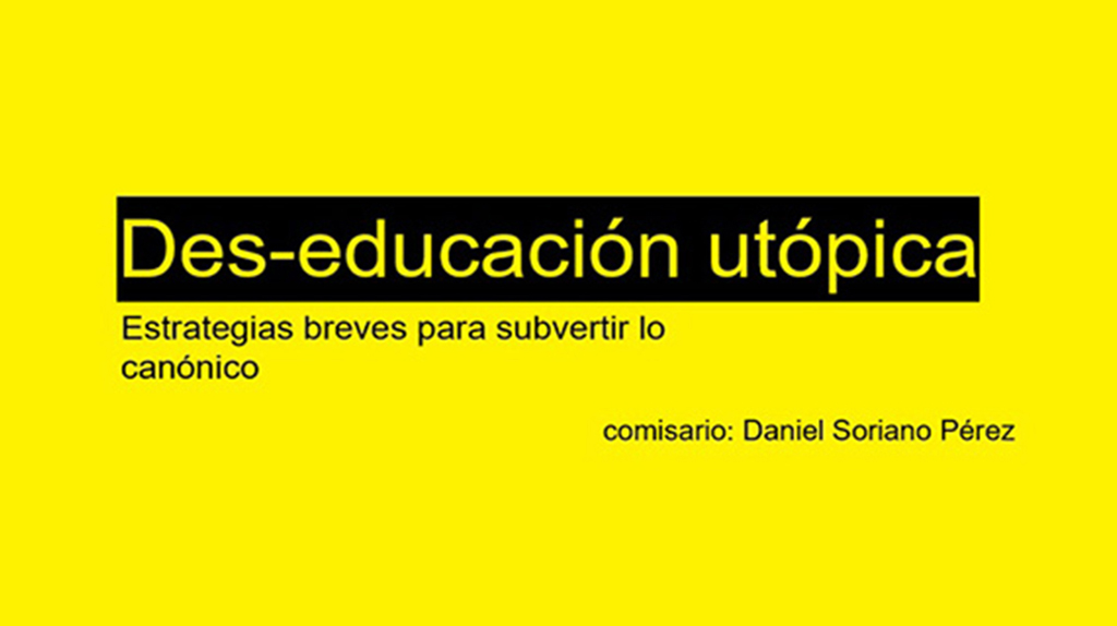 DES-EDUCACIN UTPICA