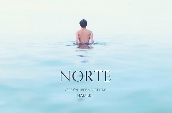 NORTE. Teatro de lo Ausente